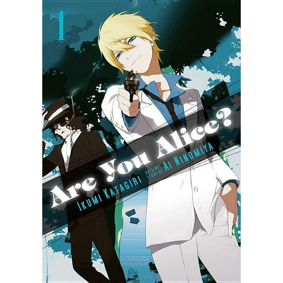 Are You Alice? Are You Alice?, Vol. 1, Book 1, (Paperback)
