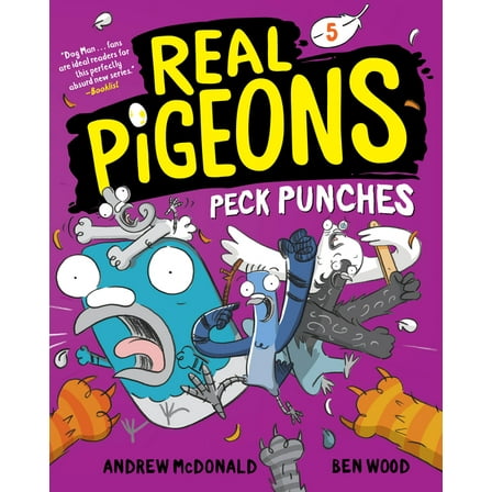 Real Pigeons: Real Pigeons Peck Punches (Book 5) (Series #5) (Paperback)