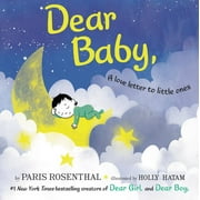 Dear Baby,: A Love Letter to Little Ones (Hardcover)