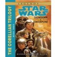 thumbnail image 1 of Showdown at Centerpoint (Star Wars : la Trilogie Corellienne, Livre 3), 1 of 3