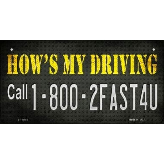 Smart Blonde BP-8788 3 x 6 in. Hows My Driving Novelty Metal Bicycle Plate
