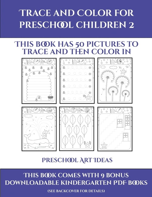 Preschool Art Ideas: Preschool Art Ideas (Trace and Color for preschool