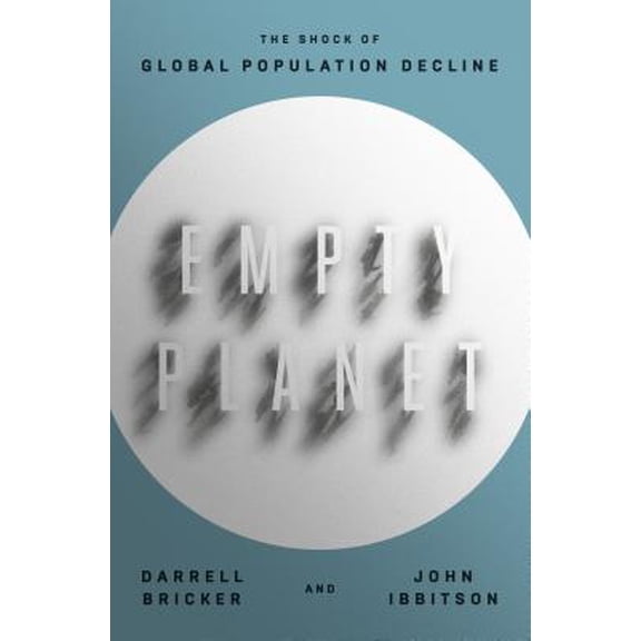 Empty Planet: The Shock of Global Population Decline