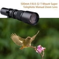 thumbnail image 4 of Super Telephoto Lens 500mm F8.0-32 Manual Zoom T-Mount + 2X 500mm Teleconverter Lens + T2- Adapter Ring Replacement for Rebel T7 T7i T6 T6i T5 80D 77D 700D 70D 60D 50D 5D 6D 7D 600D 550D, 4 of 7
