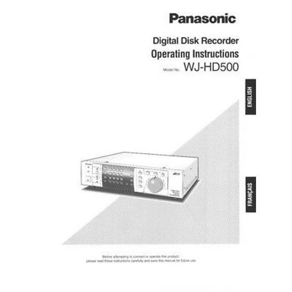 Panasonic WJ-HD500 Digital Disk Recorder Owners Instruction Manual REPRINT