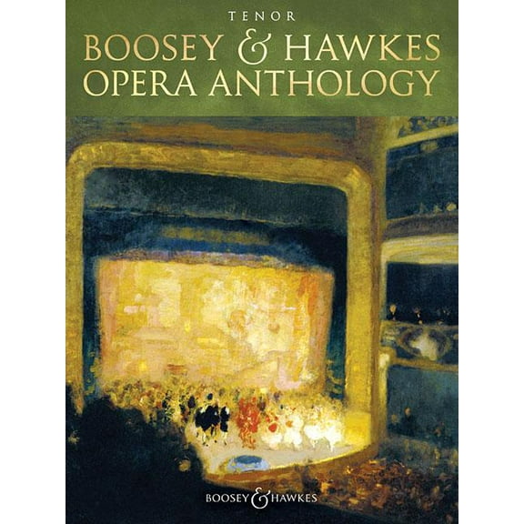 Boosey & Hawkes Opera Anthology - Tenor (Paperback) by Hal Leonard Corp (Creator), Richard Walters