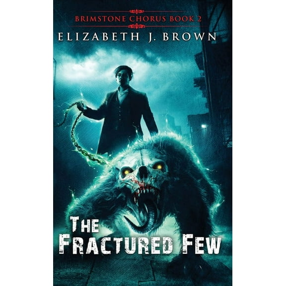 The Fractured Few, (Hardcover)