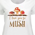 thumbnail image 4 of Inktastic I Love You So Mush Women's Plus Size T-Shirt, 4 of 5