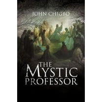 The Mystic Professor (Paperback)