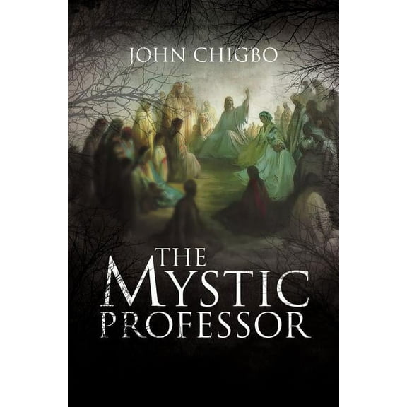The Mystic Professor (Paperback)