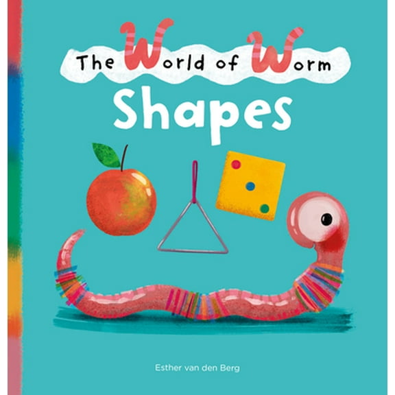 Pre-Owned The World of Worm. Shapes (Hardcover) 1605377937 9781605377933