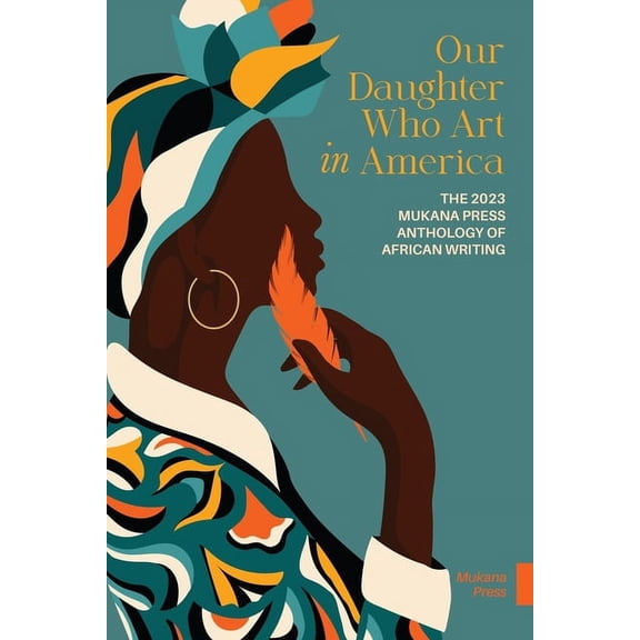Our Daughter, Who Art In America, (Paperback)