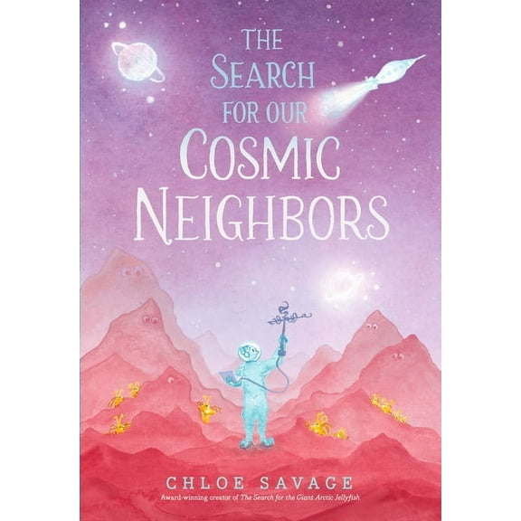 Hidden Wonders The Search for Our Cosmic Neighbors, (Hardcover)