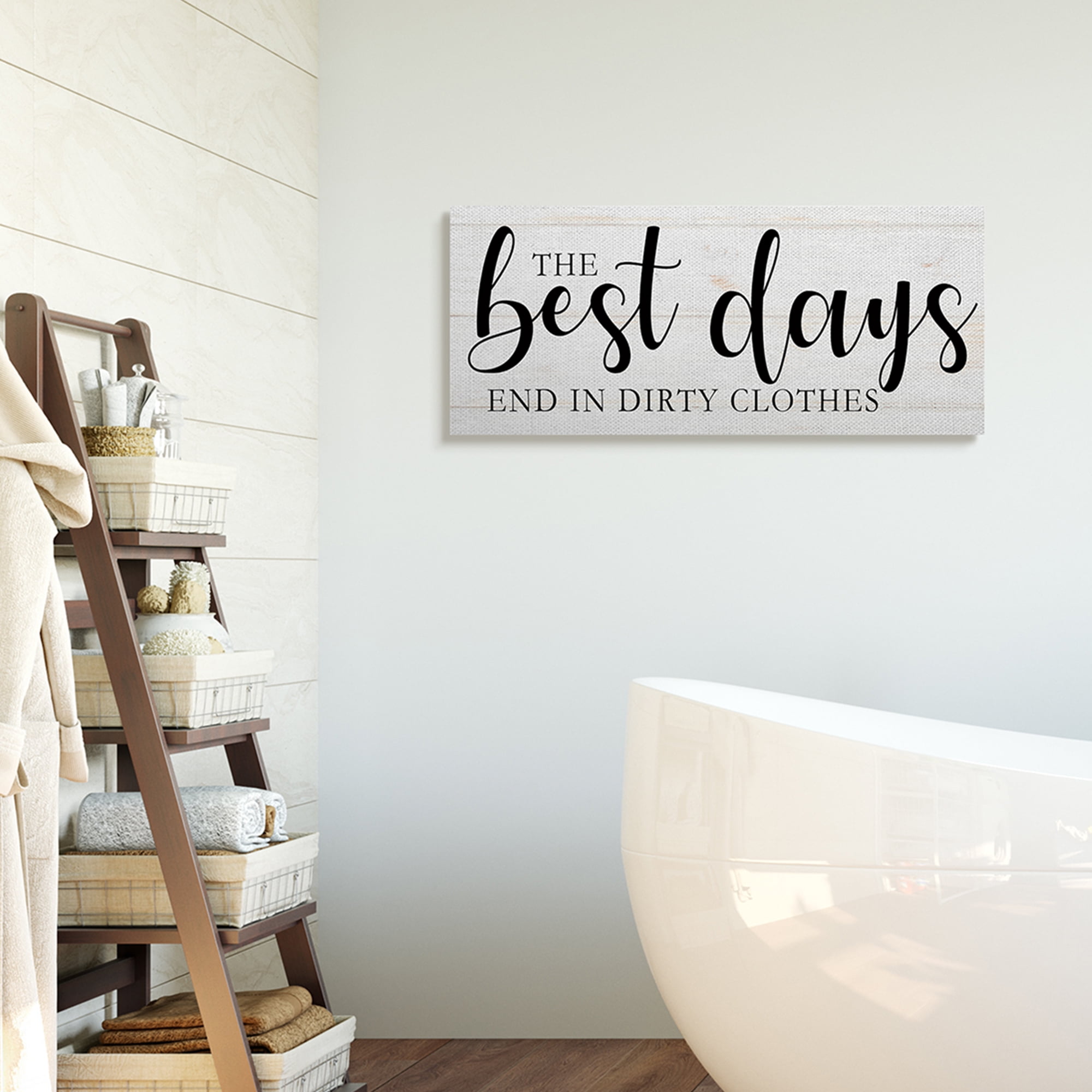 Stupell Industries Best Days end in Dirtiest Clothes Laundry Sign Inspirational Painting Gallery Wrapped Canvas Art Print Wall Art, 13 x 30
