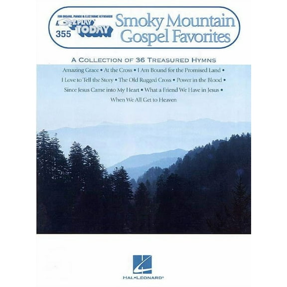 Smoky Mountain Gospel Favorites: E-Z Play Today Volume 355