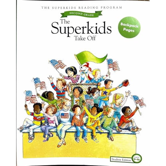Pre-Owned The Superkids Reading Program , The Superkids Take Off, Second Grade, Student Edition, Units 9-16.