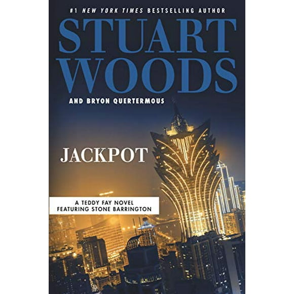 Jackpot A Teddy Fay Novel featuring Stone Barrington, 5 , Pre-Owned Library Binding 1432887181 9781432887186 Stuart Woods, Bryon Quertermous