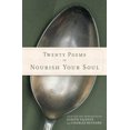thumbnail image 1 of Pre-Owned Twenty Poems to Nourish Your Soul (Paperback) 0829418695 9780829418699, 1 of 1