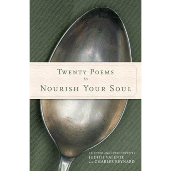 Pre-Owned Twenty Poems to Nourish Your Soul (Paperback) 0829418695 9780829418699
