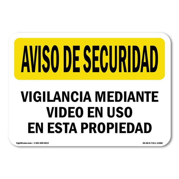 OSHA SECURITY NOTICE Sign - Video Surveillance Spanish | Aluminum Sign | Protect Your Business, Construction Site, Warehouse & Shop Area | Made in the USA