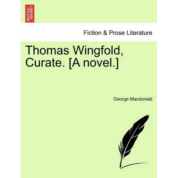 Thomas Wingfold, Curate. [A novel.] (Paperback)