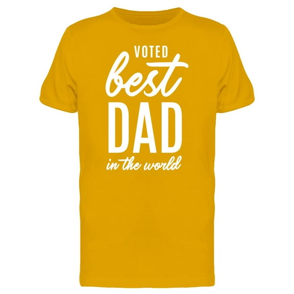 Best Dad In The World Phrase T-Shirt Men -Image by Shutterstock, Male XX-Large