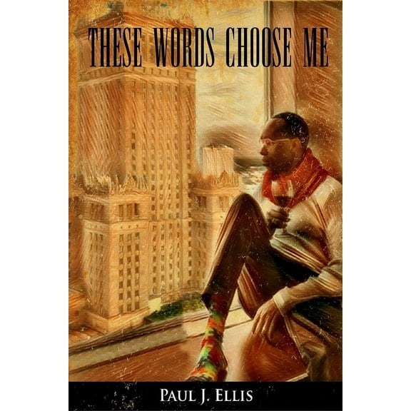 These Words Choose Me, (Paperback)