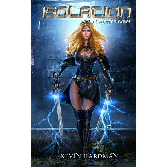 Isolation: A Kid Sensation Novel (Paperback)