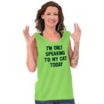 thumbnail image 3 of I'm Only Speaking to My Cat Today Tank Top T Shirts Men Women Brisco Brands S, 3 of 6