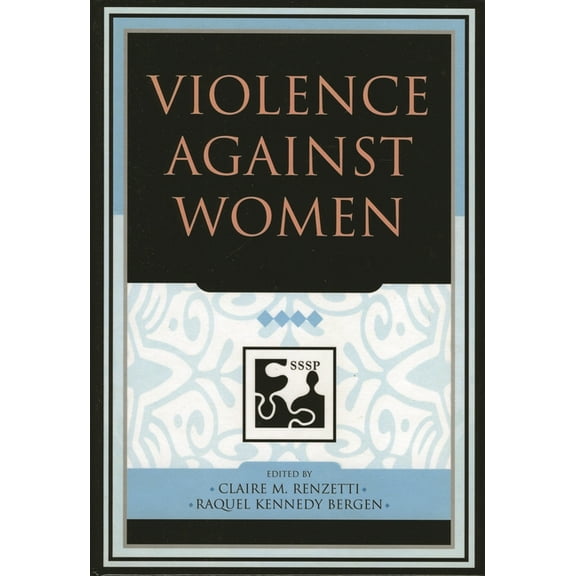 Understanding Social Problems: An Sssp P Violence Against Women, (Hardcover)