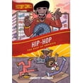 thumbnail image 1 of Pre-Owned History Comics: Hip-Hop: The Beat of America (Paperback) 1250795761 9781250795762, 1 of 1