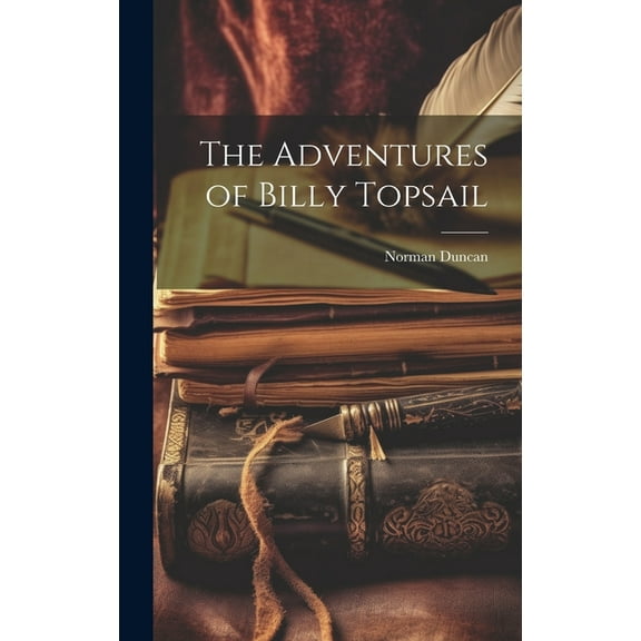 The Adventures of Billy Topsail (Hardcover)
