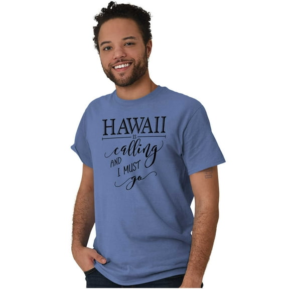 Hawaii is Calling and I Must Go Women's Graphic T Shirt Tees Brisco Brands S