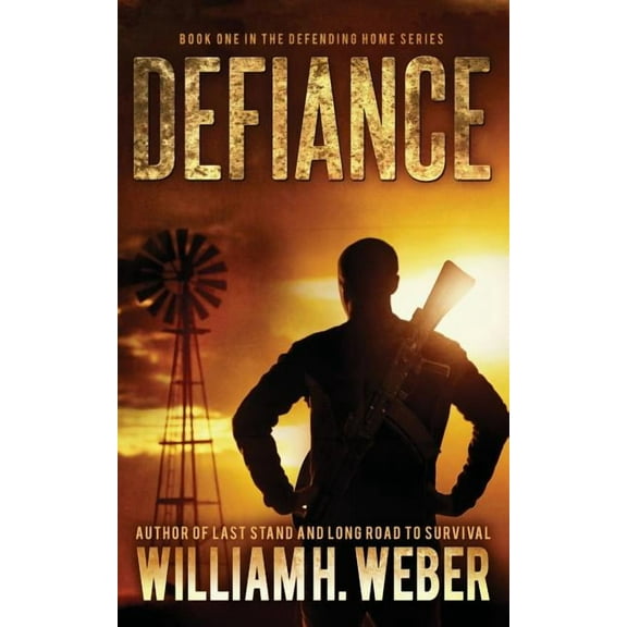 Defiance (The Defending Home Series Book 1) (Paperback)