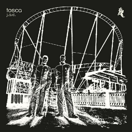 Tosca - J.A.C. - Music & Performance - Vinyl