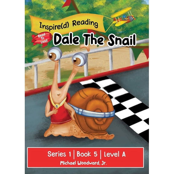 Dale The Snail: Series 1 Book 5 Level A, (Paperback)