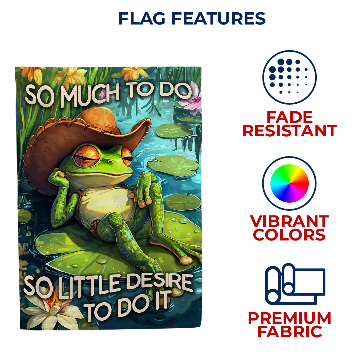 America Forever So Much To Do Frog House Flag, 28 x 40 inch Double Sided, Funny Frog Cowboy Hat Sunglasses Lily Pad, Humor Motivational Quote Outdoor Decor Flag