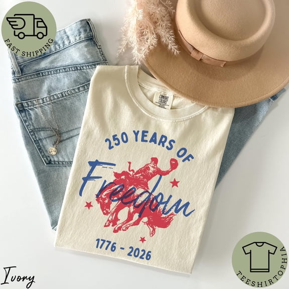 250 Years Of Independence Rodeo 4Th Of July America 250 Cowboy 1776 To T-Shirt All Size S-3XL