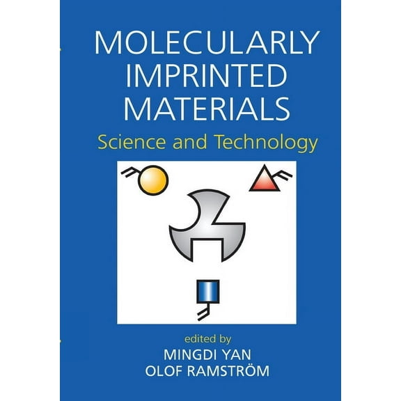 Molecularly Imprinted Materials: Science and Technology, (Paperback)