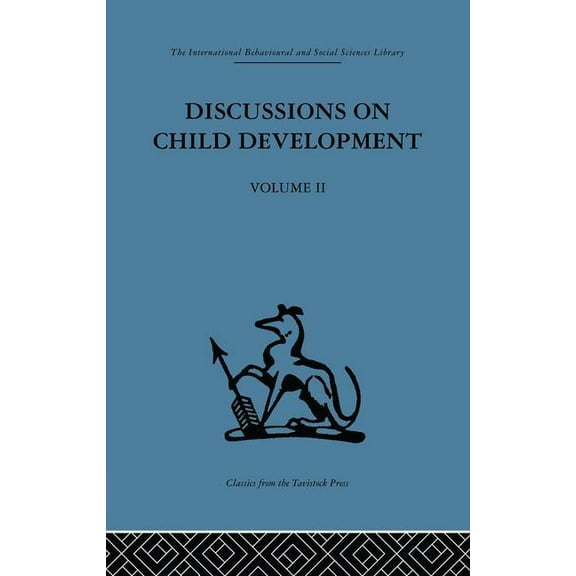 Discussions on Child Development: Volume two, (Paperback)