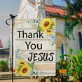thumbnail image 3 of Thank You Jesus Small Garden Flag Summer Sunflowers Garden Flag Christian Burlap Yard Decoration Double Sided Garden Flag 12.5x18, 3 of 6