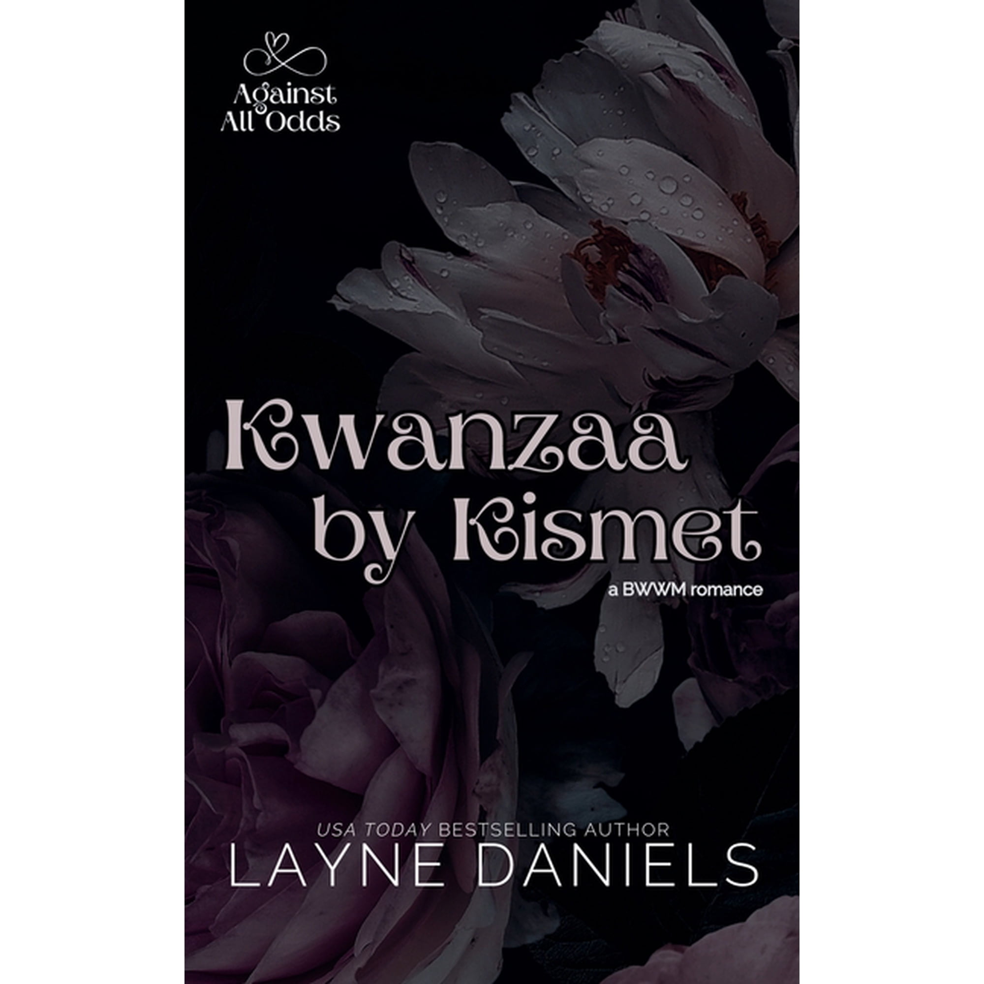 Against All Odds Kwanzaa by Kismet Book 3 (Paperback)