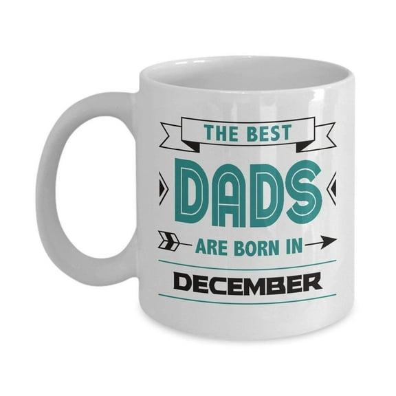 Best Dad Coffee & Tea Gift Mug or Cup, Gifts for December 1957, 1963, 1968, 1973, 1974, 1977, 1978, 1981 and 1987 Birthday Celebrants