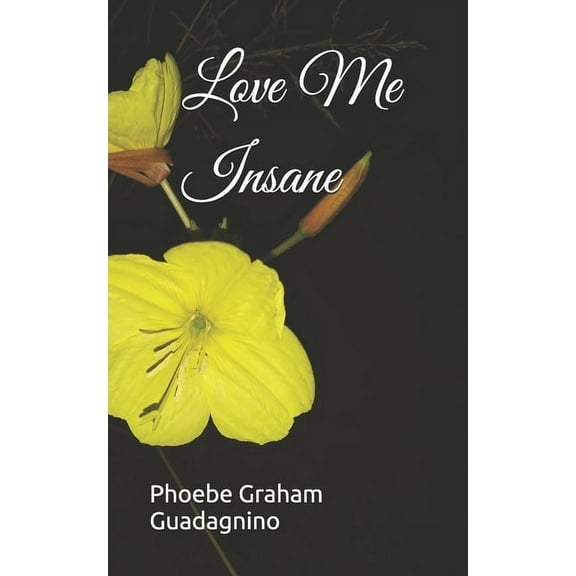 Love Me Insane (Paperback)