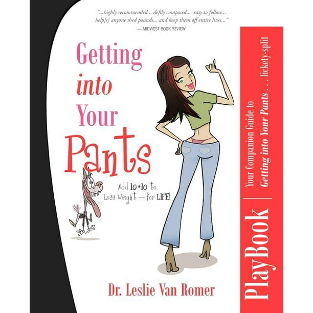 Getting Into Your Pants Playbook Your Companion Guide to Getting Into