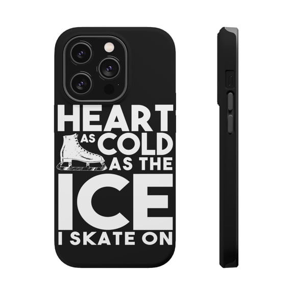 DistinctInk MagSafe Tough Case for Apple iPhone 15 Pro (6.1" Screen) - Heart as Cold as the Ice I Skate On - Wireless Charging Compatible