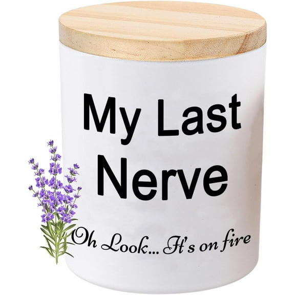 Candles Gifts for Women Funny Unique Novelty My Last Nerve Candle Christmas Birthday Gift for Sister Best Friend Stocking Stuffers for Women Lavender Scented Soy Candle