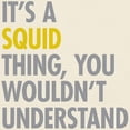 thumbnail image 3 of CafePress - Its A Squid Thing Light T Shirt - Men's Classic Graphic T-Shirt, 3 of 4