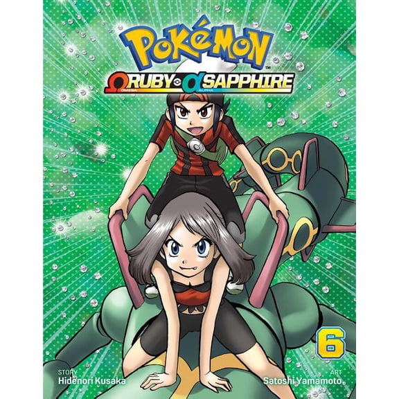 Pokémon Omega Ruby & Alpha Sapphire Pokémon Omega Ruby & Alpha Sapphire, Vol. 6, Book 6, (Paperback)