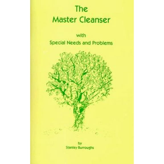 Pre-Owned The Master Cleanser: With Special Needs and Problems (Unknown) 0963926209 9780963926203